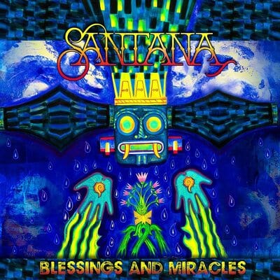 Blessings and Miracles:   - Santana [CD]