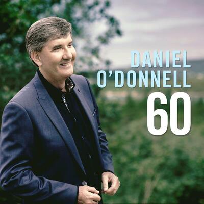 60 - Daniel O'Donnell [CD]