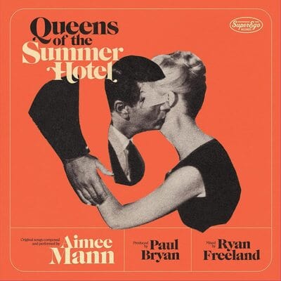 Queens of the Summer Hotel:   - Aimee Mann [CD]