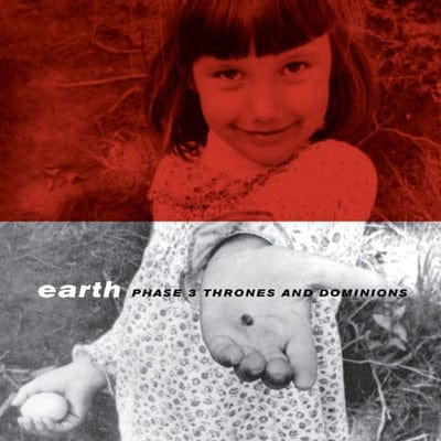 Phase 3: Thrones and Dominions - Earth [VINYL]