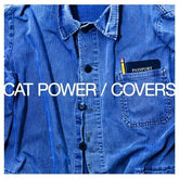 Covers:   - Cat Power [CD]