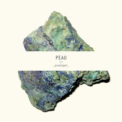 Archipel:   - Peau [CD]