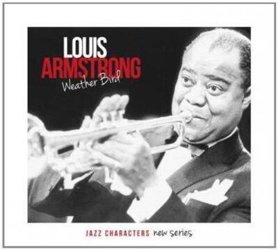 Weather Bird:   - Louis Armstrong [CD]