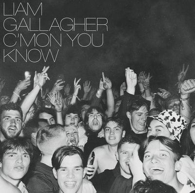 C'mon You Know - Liam Gallagher [CD]