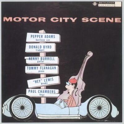 Motor City Scene:   - Donald Byrd & Pepper Adams [VINYL]