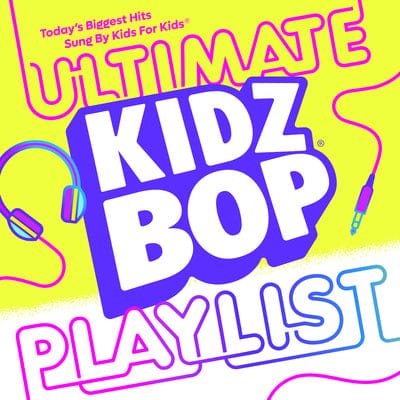 KIDZ BOP Ultimate Playlist - Kidz Bop Kids [CD]