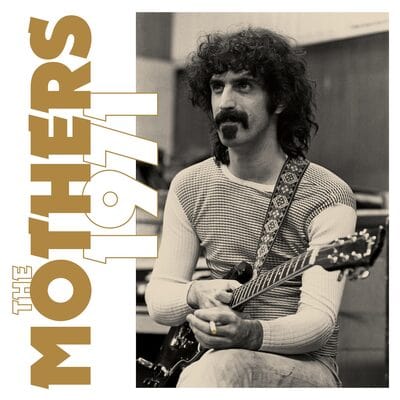 The Mothers 1971 - Frank Zappa [CD]