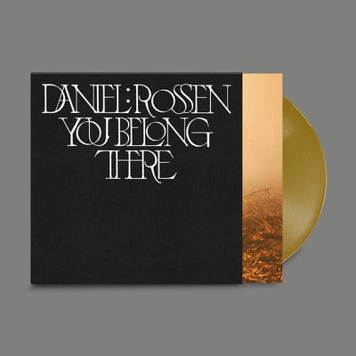 You Belong There:   - Daniel Rossen [VINYL Limited Edition]