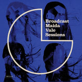 Maida Vale Sessions:   - Broadcast [CD]