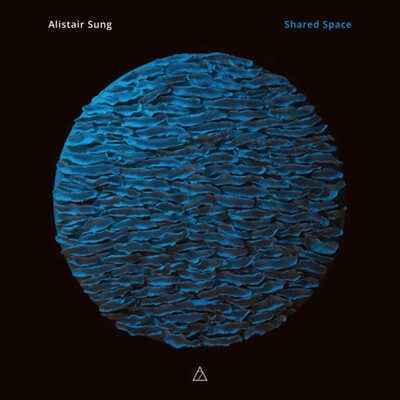 Alistair Sung: Shared Space:   - Alistair Sung [CD]