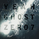 Yeah Ghost - Zero 7 [VINYL]