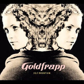 Felt Mountain - Goldfrapp [CD]