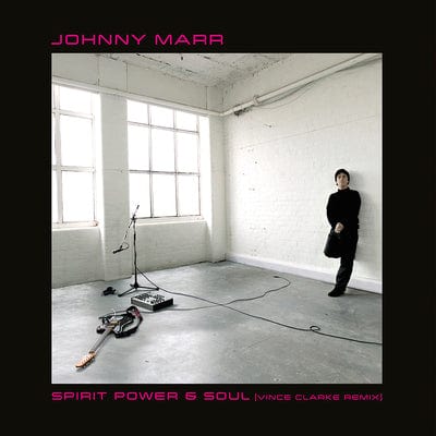 Spirit, Power & Soul (Vince Clarke Remix) [RSD 2022] - Johnny Marr [VINYL]