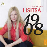 Valentina Lisitsa: 1908:   - Valentina Lisitsa [CD]