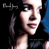 Come Away With Me - Norah Jones [CD]