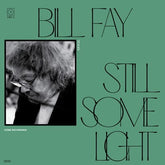 Still Some Light: Part 2:   - Bill Fay [CD]