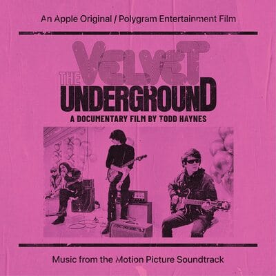 The Velvet Underground: A Documentary Film By Todd Haynes - The Velvet Underground [VINYL]