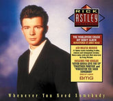 Whenever You Need Somebody:   - Rick Astley [CD Deluxe Edition]