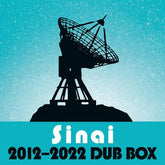 Sinai Dub Box (2012-2022) - Al Cisneros [VINYL]