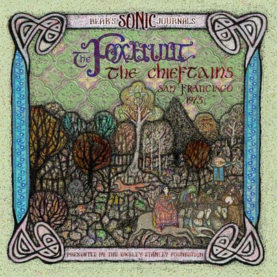 Bears Sonic Journals: The Foxhunt, the Chieftains, San Francisco 1973 & 1976 - The Chieftains [CD]