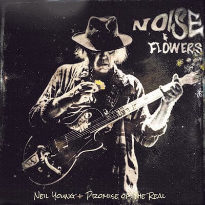 Noise & Flowers:   - Neil Young and Promise of the Real [CD]