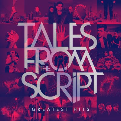 Tales from the Script: Greatest Hits - The Script [CD]