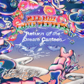 Return of the Dream Canteen - Red Hot Chili Peppers [CD]