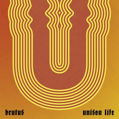 Unison Life - Brutus [VINYL Limited Edition]