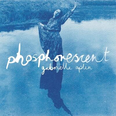 Phosphorescent - Gabrielle Aplin [CD]