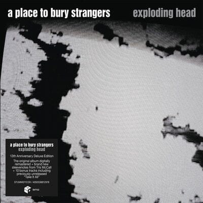 Exploding Head:   - A Place to Bury Strangers [CD]