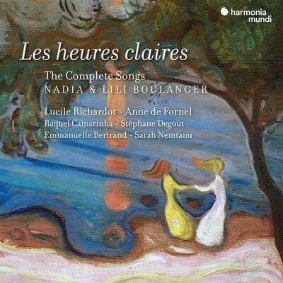 Nadia & Lili Boulanger: Les Heures Claires (The Complete Songs) - Nadia Boulanger [CD]