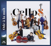 Cello8: Ode À La Nuit - Cello8 [CD]