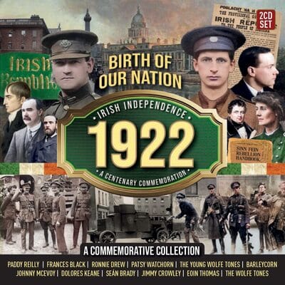 Irish Independence 1922: A Centenary Commemoration - Various Artists [CD]