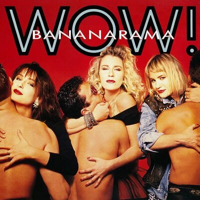 Wow! (hmv Exclusive) White Vinyl:   - Bananarama [VINYL Limited Edition]