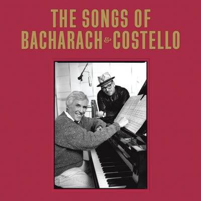 The Songs of Bacharach & Costello - Elvis Costello & Burt Bacharach [CD]