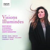 Mary Bevan: Visions Illuminées - Mary Bevan [CD]