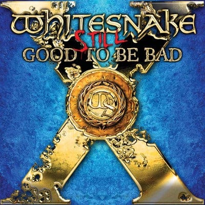 Still Good to Be Bad - Whitesnake [CD]