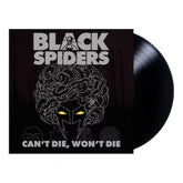 Can't Die, Won't Die - Black Spiders [VINYL]