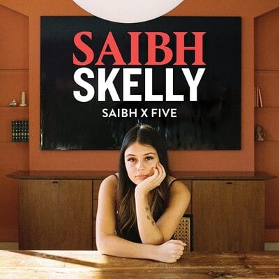 SAIBH X FIVE - Saibh Skelly [CD]