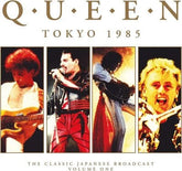 Tokyo 1985: The Classic Japanese Broadcast- Volume 1 - Queen [VINYL]