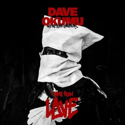 I Came from Love - Dave Okumu and The 7 Generations [VINYL]