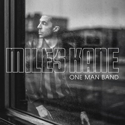 One Man Band - Miles Kane [VINYL Limited Edition]