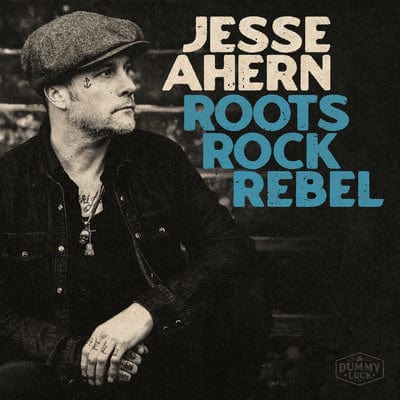 Roots Rock Rebel - Jesse Ahern [CD]