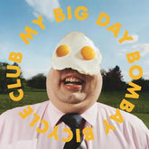 My Big Day - Bombay Bicycle Club [CD]