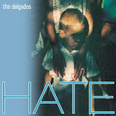 Hate - The Delgados [CD]