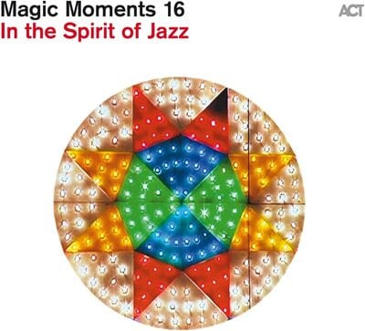 Magic Moments 16: In the Spirit of Jazz - Various Artists [CD]