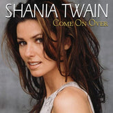 Come On Over (International) - Shania Twain [CD]