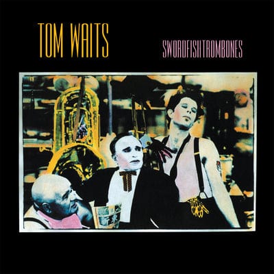 Swordfishtrombones - Tom Waits [CD]