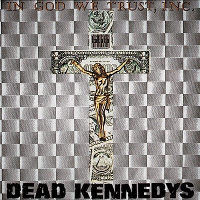 In God We Trust, Inc. - Dead Kennedys [Colour Vinyl]