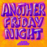 Another Friday Night - Joel Corry [CD]